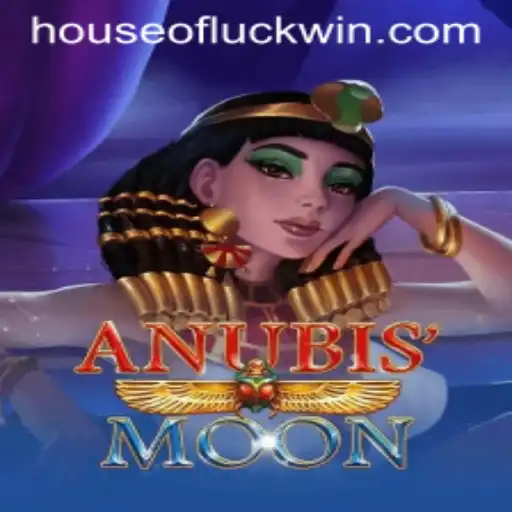 AnubisMoon and the Exciting World of HOUSEOFLUCK
