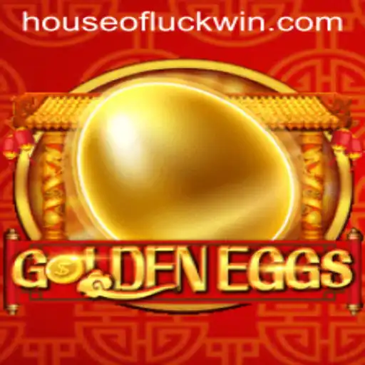 Unlock the Mystery of GoldenEggs: A Deep Dive into the HOUSEOFLUCK Phenomenon