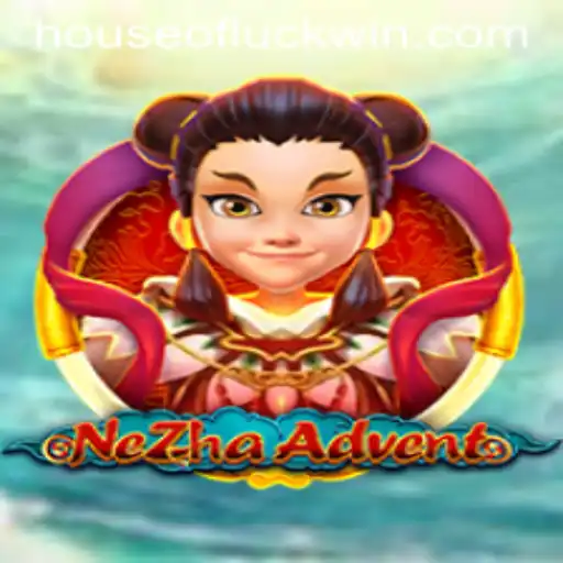 Discover the Magical World of NeZhaAdvent and the Quest for the HOUSEOFLUCK