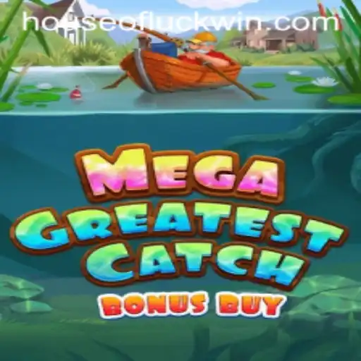 Exploring the Excitement of MegaGreatestCatchBonusBuy: A Comprehensive Guide